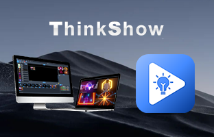 ThinkShow | 掌控视听，演绎无限杰出